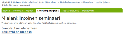 Enkoodauksen eteneminen
