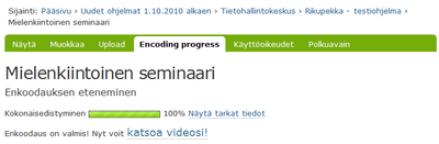 Enkoodaus valmis